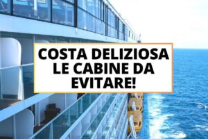 le cabine da evitare su costa deliziosa