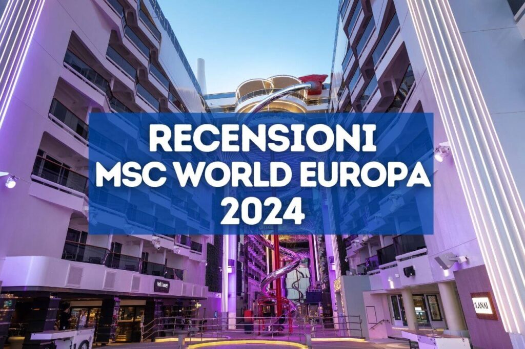 recensioni di msc world europa