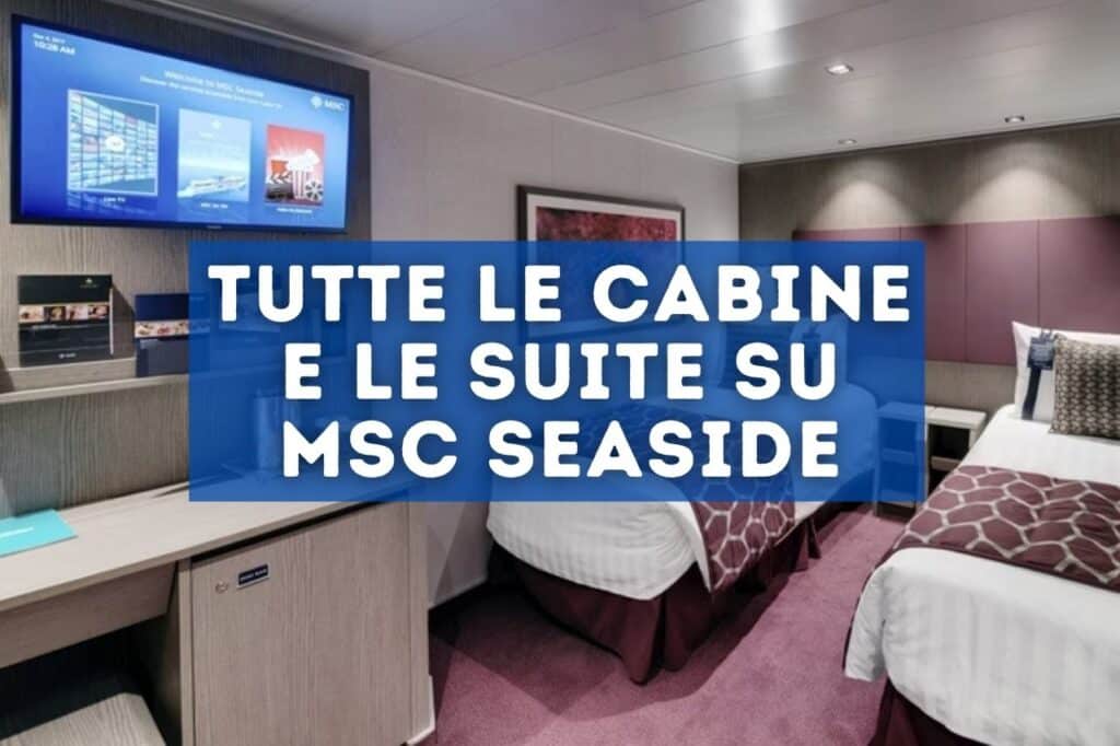 le cabine e le suite su msc seaside