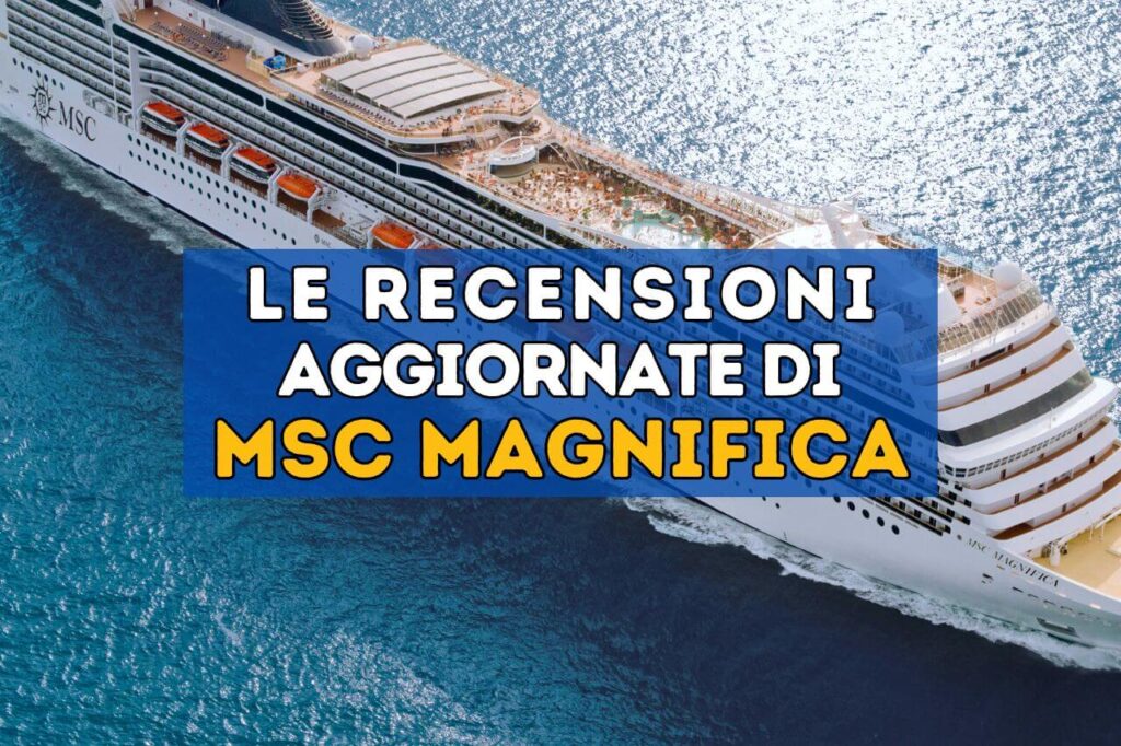 le recensioni di msc magnifica