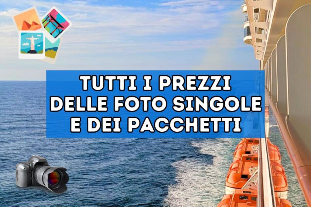 foto in crociera prezzi e pacchetti