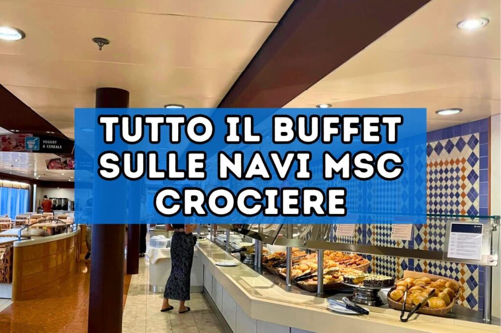 buffet di msc crociere